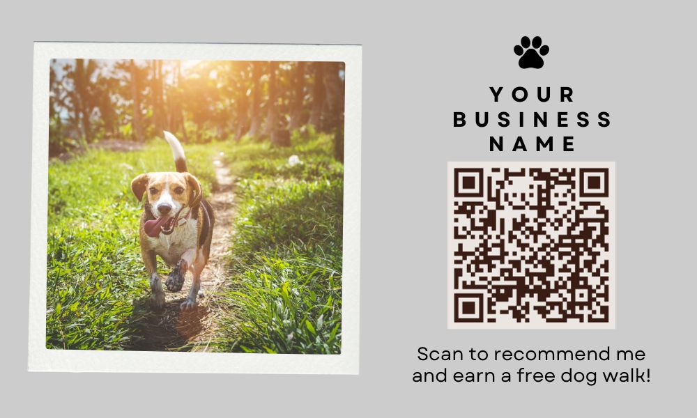 A simple business card which could be used to recommend a dog walker via a referral scheme.