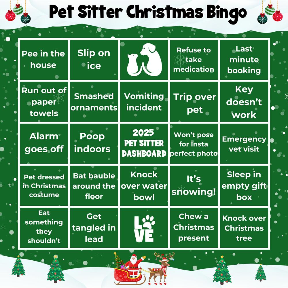 A bingo card for pet sitters with a green background and featuring things the pets they look after are likely to do over the festive period.